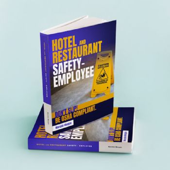 Hotel and Restaurant Safety - Employee Book